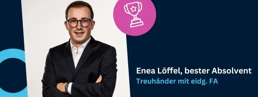 Enea Löffel bester Absolvent Treuhänder:in mit eidg. Fachausweis